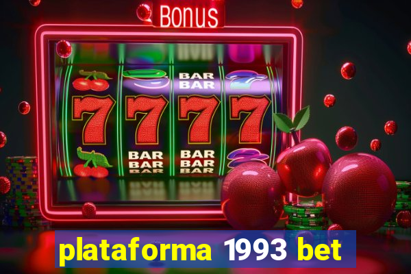 plataforma 1993 bet